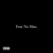 Fear No Man by Lisi