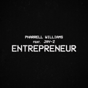 Entrepreneur by Pharrell Williams feat. JAY-Z