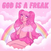 God Is A Freak by Peach PRC