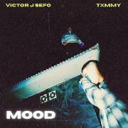 Mood by Victor J Sefo And Txmmy