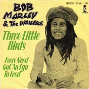 Three Little Birds by Bob Marley And The Wailers