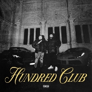 Hundred Club by Hp Boyz feat. HP ONIT And HP YJ