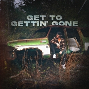 Get To Gettin' Gone by Bailey Zimmerman