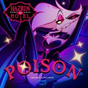 Poison by Blake Roman, Sam Haft And Andrew Underberg