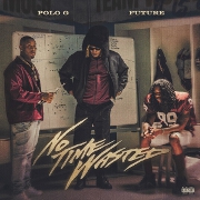No Time Wasted by Polo G feat. Future