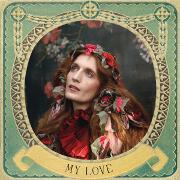 My Love by Florence And The Machine