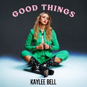 Good Things by Kaylee Bell
