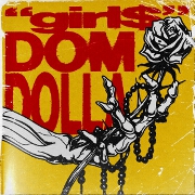 girl$ by Dom Dolla