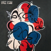 Still Care by Muroki feat. NASAYA