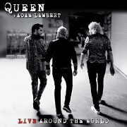 Live Around The World by Queen And Adam Lambert