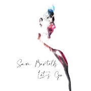 Let's Go EP by Sam Bartells
