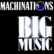 Big Music by Machinations