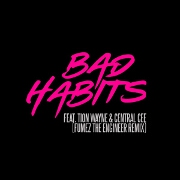 Bad Habits (Fumez The Engineer Remix) by Ed Sheeran feat. Tion Wayne And Central Cee