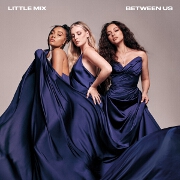 Between Us by Little Mix