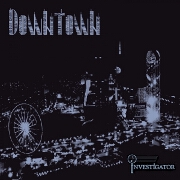 Downtown by Investigator