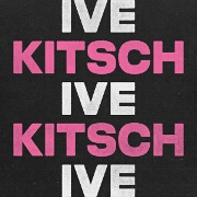 Kitsch by IVE