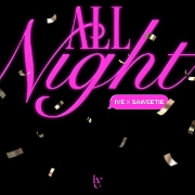 All Night by IVE feat. Saweetie