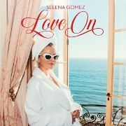 Love On by Selena Gomez