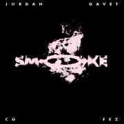 Smoke by Jordan Gavet feat. CG Fez