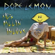 Kids Fallin' In Love by Dope Lemon