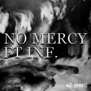 No Mercy by No Comply feat. INF