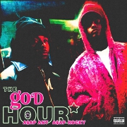The God Hour by A$AP ANT And A$AP Rocky