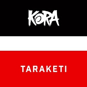 Taraketi by KORA