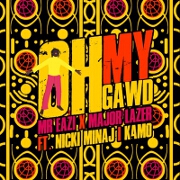 Oh My Gawd by Mr Eazi feat. Nicki Minaj And K4mo