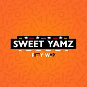 Sweet Yamz by Fetty Wap