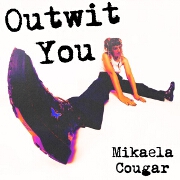 Outwit You by Mikaela Cougar