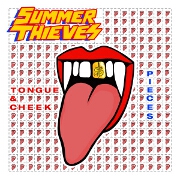 Tongue & Cheek by Summer Thieves