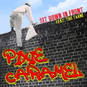 Pixie Caramel by Sit Down In Front feat. Tiki Taane