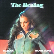 The Healing by Blanca And Dante Bowe