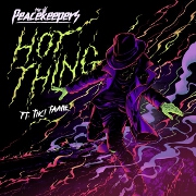 Hot Thing by The Peacekeepers feat. Tiki Taane