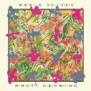 What's Growing by Wurld Series