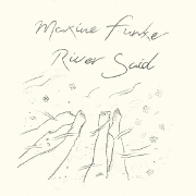 River Said by Maxine Funke