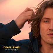 Trust Me Mate by Dean Lewis