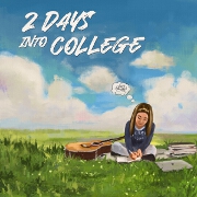 2 days into college by Aimee Carty