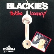 Blackies Hotline Loonacy by Kevin Black