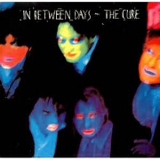 In Between Days by The Cure