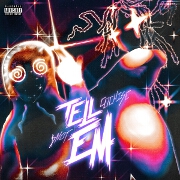 Tell Em by Cochise And $NOT