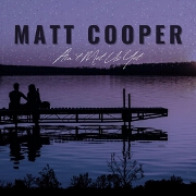 Ain't Met Us Yet by Matt Cooper