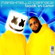 Back In Time by Marshmello And Carnage