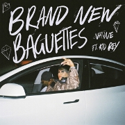 Brand New Baguettes by Vayne feat. Kid Rey
