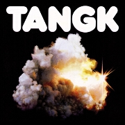TANGK by IDLES