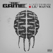 A.I. With The Braids by The Game feat. Lil Wayne