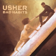 Bad Habits by Usher