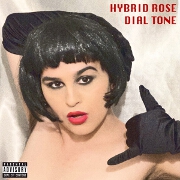Dial Tone by Hybrid Rose