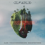 Jungle by Alok, The Chainsmokers And Mae Stephens