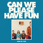 Can We Please Have Fun by Kings Of Leon
